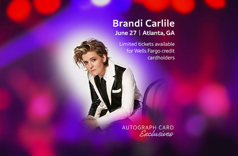 Brandi Carlile sitting on a stool. Brandi Carlile, June 27, Atlanta, GA. Limited tickets available for Wells Fargo credit cardholders. Autograph Card Exclusives logo. Links to ticketing provider.